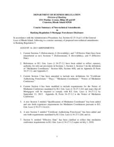 DEPARTMENT OF BUSINESS REGULATION Division of Banking 1511 Pontiac Avenue, Bldgs 68 and 69 Cranston, Rhode Island[removed]Concise Summary of Non-technical Amendments to