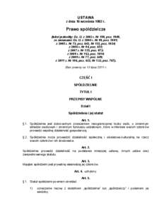 USTAWA z dnia 16 września 1982 r. Prawo spółdzielcze (tekst jednolity: Dz. U. z 2003 r. Nr 188, poz. 1848, ze zmianami: Dz. U. z 2004 r. Nr 99, poz. 1001;