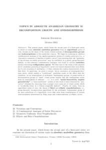 TOPICS IN ABSOLUTE ANABELIAN GEOMETRY II: DECOMPOSITION GROUPS AND ENDOMORPHISMS Shinichi Mochizuki October 2013 Abstract. The present paper, which forms the second part of a three-part series