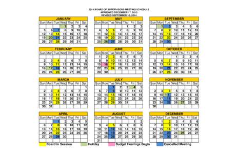 2014 BOARD OF SUPERVISORS MEETING SCHEDULE APPROVED DECEMBER 17, 2013 REVISED SEPTEMBER 16, 2014 Sun Mon 5