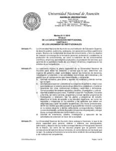 Universidad Nacional de Asunción ASAMBLEA UNIVERSITARIA www.una.py C. Elect.:  Telefax: 595 – 21 – , 585546