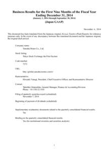 Business Results for the First Nine Months of the Fiscal Year Ending December 31, 2014 (January 1, 2014 through September 30, [removed]Japan GAAP) November 6, 2014