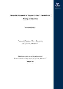 1  Notes for discussion of Thomas Picketty’s Capital in the Twenty-First Century  Ross Garnaut