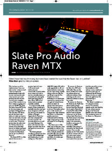 42,44 Review Raven v2:21 Page 1  TE CHNOLOGY REVIEW Sign up for your digital AM at www.audiomedia.com