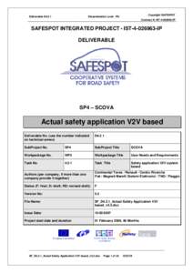 Deliverable D4.2.1  Copyright SAFESPOT Dissemination Level - PU