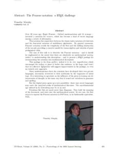 Abstract: The Penrose notation: a LATEX challenge Timothy Murphy [removed] Abstract Over 30 years ago, Roger Penrose — Oxford mathematician and AI scourge —