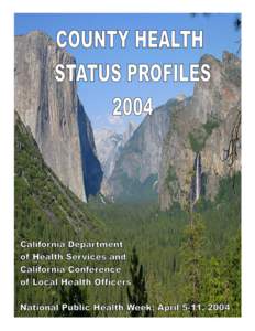 ACKNOWLEDGMENTS Steven Shippen, Research Program Specialist, and Cheryl Wilson, Research Analyst, with the Center for Health Statistics, Planning and Data Analysis Section, prepared this report. The principal authors w