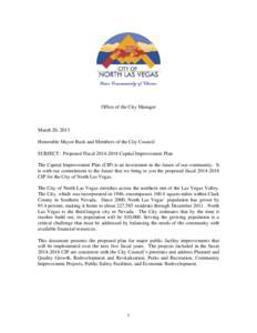 Office of the City Manager  March 20, 2013 Honorable Mayor Buck and Members of the City Council SUBJECT: Proposed Fiscal[removed]Capital Improvement Plan The Capital Improvement Plan (CIP) is an investment in the futur