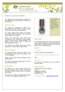 Reserve Force Medal / Australian Cadet Forces Service Medal / Volunteer Reserves Service Medal / Defence Force Service Medal / Reserve Force Decoration / Defence Long Service Medal