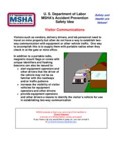 Mine Safety and Health Administration (MSHA) - MSHA’s Accident Prevention Program – Safety Idea - Visitor Communications