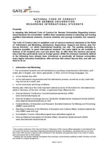 N A T IO N A L C O DE O F C O N DUC T F O R G E R M A N UN IV E R S IT IE S R E G A R DIN G IN T E R N A T IO N A L S T UDE N T S Preamble  In ad op ti n g th i s N ati on al C od e of C on d uc t f or G erman U n i v er