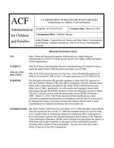 ACF  U.S. DEPARTMENT OF HEALTH AND HUMAN SERVICES Administration on Children, Youth and Families  Administration