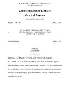 RENDERED: OCTOBER 28, 2016; 10:00 A.M. TO BE PUBLISHED Commonwealth of Kentucky Court of Appeals NOCAMR