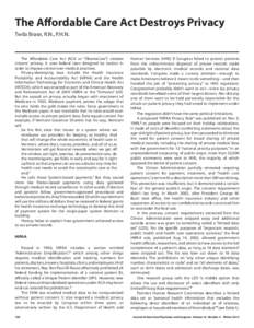 Health / Health informatics / Healthcare reform in the United States / Electronic health records / CGI Group / Health policy in the United States / Medical privacy / Health Information Technology for Economic and Clinical Health Act / Health Insurance Portability and Accountability Act / Health information exchange / Personal health record / Medical record