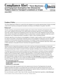 Compliance Alert - Farm Machinery and Equipment Exemption Not Allowed for Trailers Used to Transport Livestock or Crops