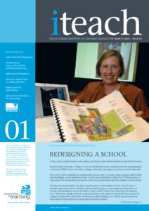 iteach  the victorian institute of teaching newsletter MARCH 2009 – ISSUE 01 Inside Issue 01 Letter from the Chairperson