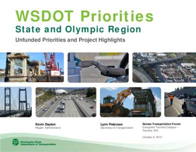 Unfunded Priorities and Project Highlights - State and Olympic Region