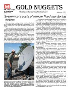 Gold Nuggets ‘Building and preserving Alaska’s future’ September[removed]System cuts costs of remote flood monitoring
