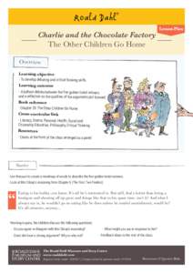 Charlie and the Chocolate Factory The Other Children Go Home Lesson Plan  Overview