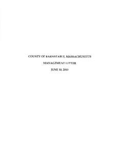 COUNTY OF BARNSTABLE, MASSACHUSETTS  MANAGEMENT LETTER IUNE 30,2010  SULLIVAN, ROGERS & COMPANY, LLC