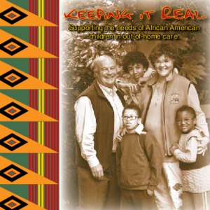 Supporting the needs of African American children in out-of-home care. Bernice Morehead ............................Director of Program &Practice Improvement Derek Himeda ................................................
