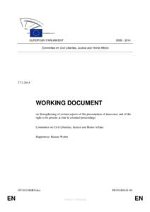 Criminal law / Article 6 of the European Convention on Human Rights / European Convention on Human Rights / Torture / Right to silence / Charter of Fundamental Rights of the European Union / European Court of Human Rights / Miranda warning / Funke v. France / Law / Ethics / Human rights instruments