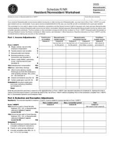 2003 Massachusetts Schedule R/NR Resident/Nonresident Worksheet Name(s) as shown on Massachusetts Form 1-NR/PY