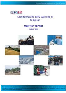 Ministry of Economic Development and Trade of Tajikistan  Monitoring and Early Warning in Tajikistan MONTHLY REPORT AUGUST 2014