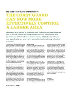 EEZ gives Coast Guard greater scope  The Coast Guard can now more effectively control a larger area