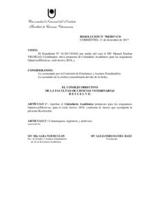 Universidad Nacional del Nordeste Facultad de Ciencias Veterinarias RESOLUCION N° CD CORRIENTES, 11 de diciembre deVISTO: