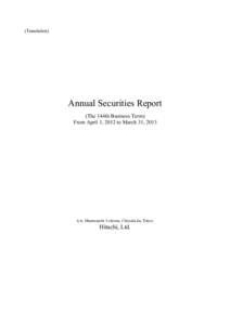 (Translation)  Annual Securities Report (The 144th Business Term) From April 1, 2012 to March 31, 2013