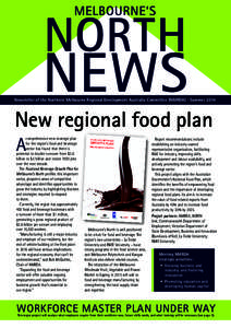 Newsletter of the Northern Melbourne Regional Development Australia Committee (NMRDA) . Summer[removed]New regional food plan A   comprehensive new strategic plan