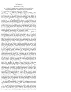 CHAPTER 18 SENATE BILL No. 496 AN ACT relating to certificates of title; concerning notice of security interest; amending K.S.A[removed]Supp[removed]and repealing the existing section.  Be it enacted by the Legislature of t