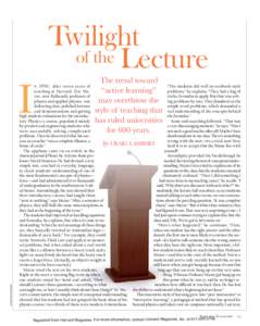 I  Twilight of the Lecture n 1990,  after seven years of