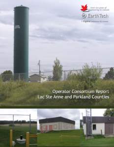 Operator Consortium Report Lac Ste Anne & Parkland Counties Final Report – January 18, 2008  Prepared for: