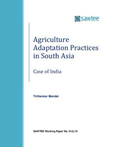 Agriculture Adaptation Practices in South Asia Case of India  Tirthankar Mandal