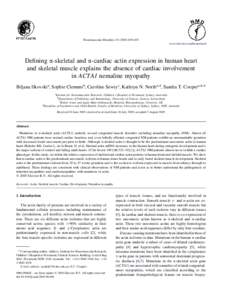 Neuromuscular Disorders[removed]–835 www.elsevier.com/locate/nmd Defining a-skeletal and a-cardiac actin expression in human heart and skeletal muscle explains the absence of cardiac involvement in ACTA1 nemaline 