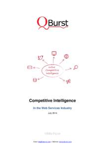 Competitive Intelligence Considerations In the Web Services Industry July[removed]Email: [removed] | Website: www.qburst.com