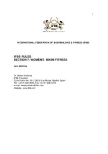 International Federation of BodyBuilding & Fitness / Single-elimination tournament / Human body / Female bodybuilders / Bodybuilding / Sports / Fitness and figure competition