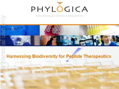 For personal use only  BREAKTHROUGH PEPTIDE THERAPEUTICS Harnessing Biodiversity for Peptide Therapeutics
