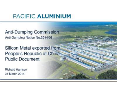 Anti-Dumping Commission Anti-Dumping Notice No[removed]Silicon Metal exported from People’s Republic of China Public Document