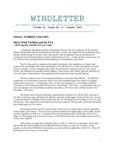 WINDLETTER  THE MONTHLY NEWSLETTER OF THE AMERICAN WIND ENERGY ASSOCIATION Volume 22, Issue No. 8 – August[removed]SMALL TURBINE COLUMN: