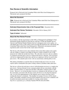 Peer Review of Scientific Information Proposed rule to Reclassify the Columbian White-tailed Deer from Endangered to Threatened, and a proposed 4(d) Rule About the Document Title: Proposed rule to Reclassify the Columbia