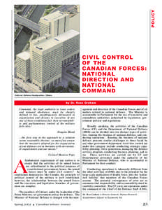 POLICY DND Photo ISC89-2156 CIVIL CONTROL OF THE CANADIAN FORCES: