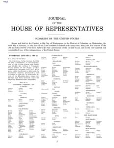 JOURNAL OF THE HOUSE OF REPRESENTATIVES CONGRESS OF THE UNITED STATES Begun and held at the Capitol, in the City of Washington, in the District of Columbia, on Wednesday, the