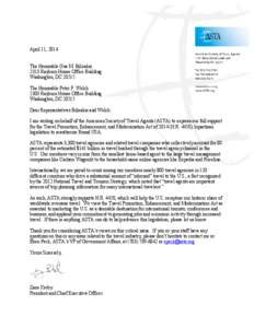 April 11, 2014 The Honorable Gus M. Bilirakis 2313 Rayburn House Office Building Washington, DC[removed]The Honorable Peter F. Welch 2303 Rayburn House Office Building