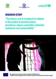 CENTRUL PENTRU DREPTURILE OMULUI DIN MOLDOVA RESEARCH STUDY ”The torture and ill-treatment of children in the context of juvenile justice:
