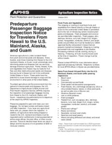 APHIS	 Plant Protection and Quarantine Predeparture Passenger Baggage Inspection Notice