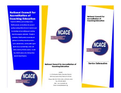 National Council for Accreditation of Coaching Education National Council for Accreditation of