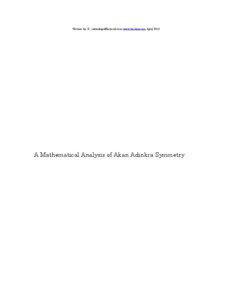 Written by -K- ([removed]) www.theakan.com April[removed]A Mathematical Analysis of Akan Adinkra Symmetry